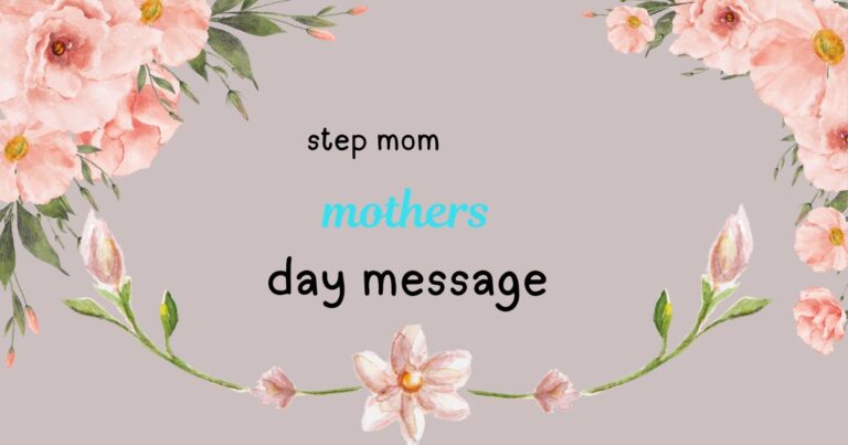 step mom mothers day message