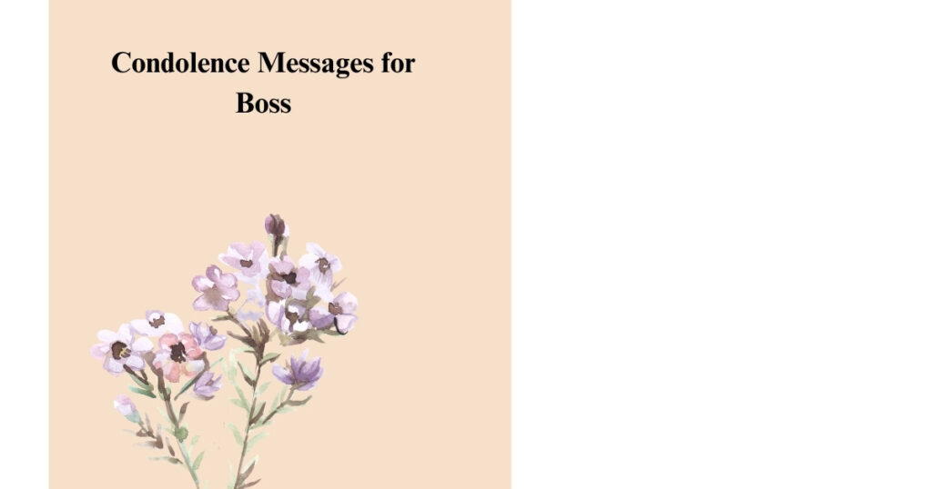 Condolence Messages for Boss