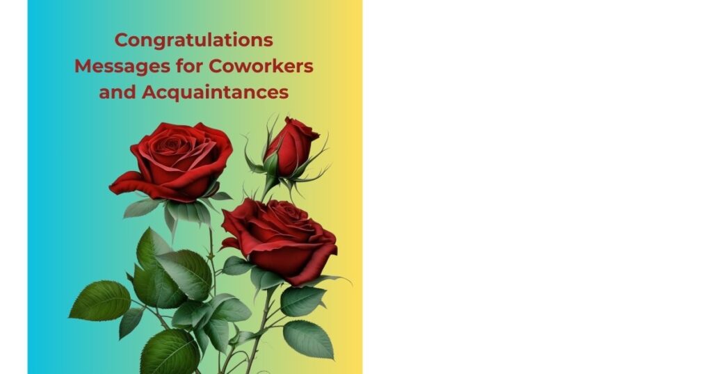 Congratulations Messages for Coworkers and Acquaintances