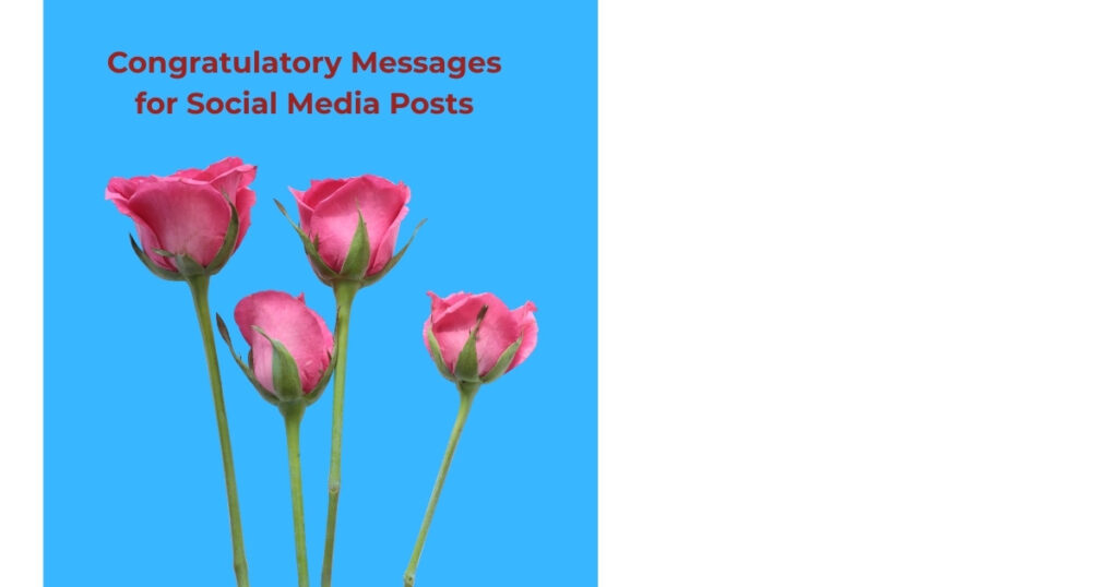 Congratulatory Messages for Social Media Posts