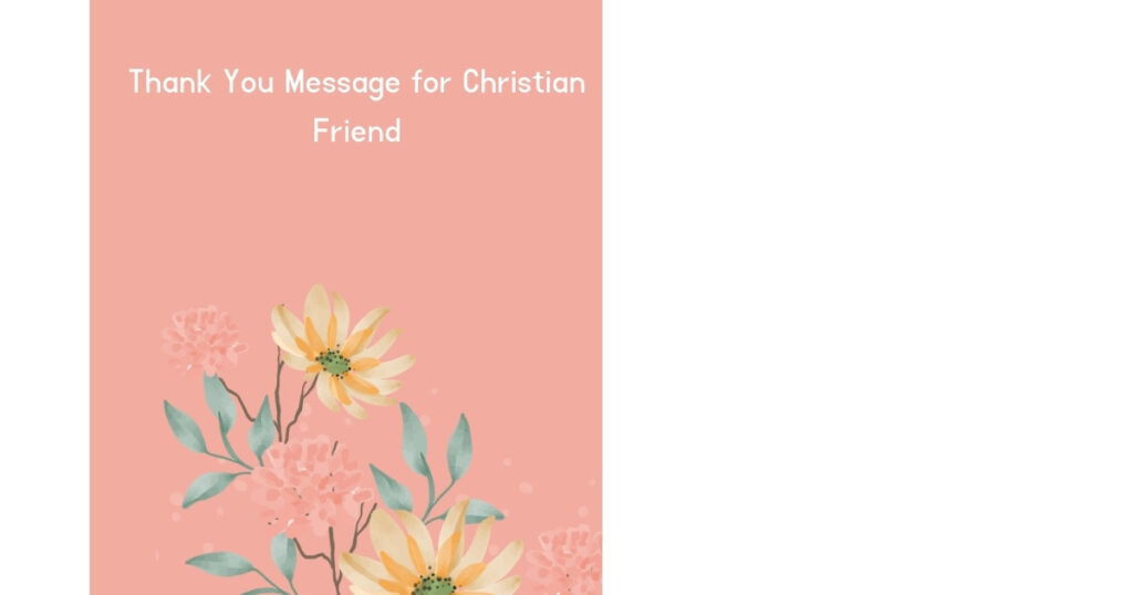 Thank You Message for Christian Friend