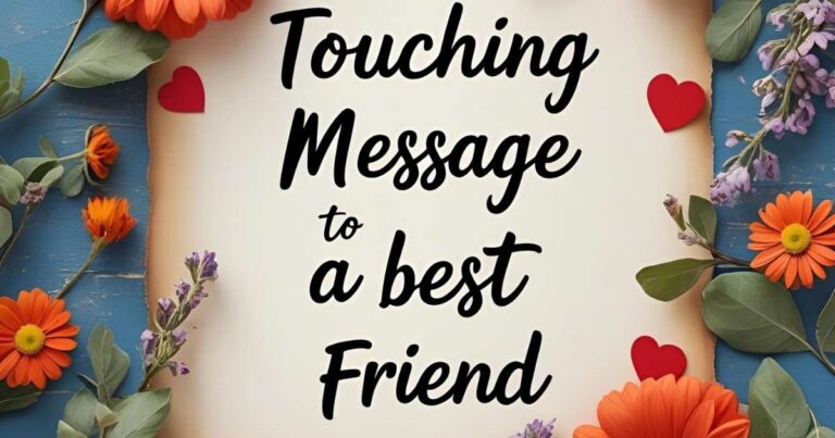 Touching Message To a Best Friend