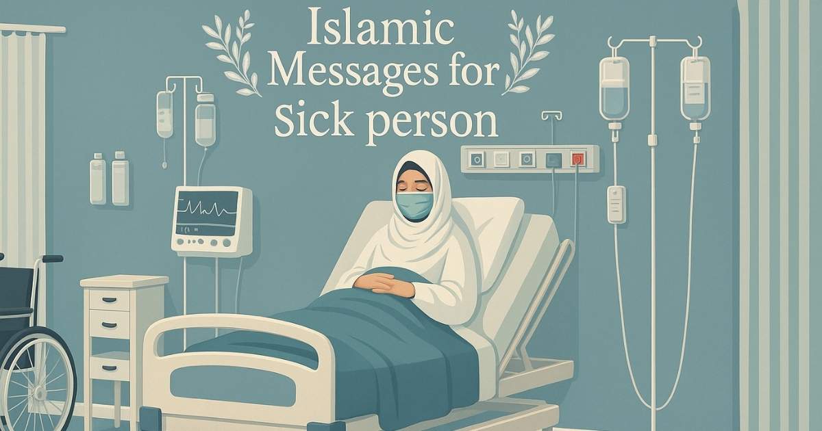 Islamic Messages for Sick Person