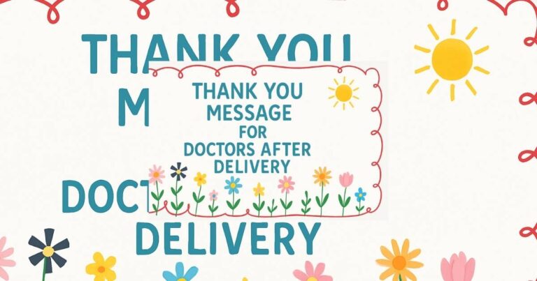 Thank You Message For Doctors After Delivery