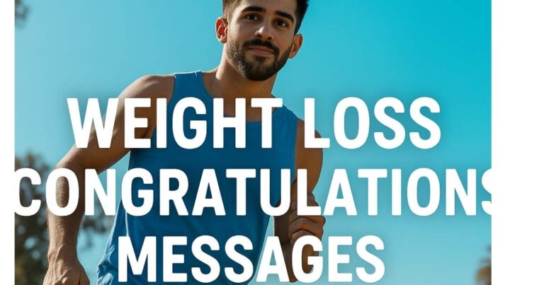 Weight Loss Congratulations Messages