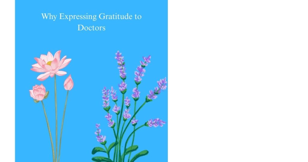 Why Expressing Gratitude to Doctors