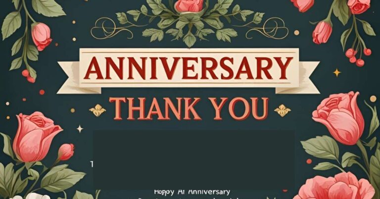Anniversary Thank You Message