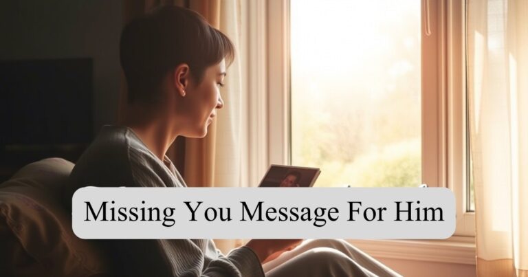 Missing You Message For Him
